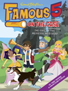 The Case of the Medieval Meathead (eBook): Famous Five Series, Book 11